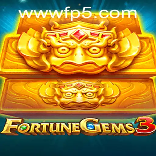 FortuneGems3: Descubra o Fascinante Mundo dos Jogos de Sorte Com FP5.com
